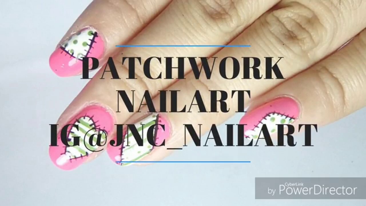 Patchwork Nails | Jnc Nailart