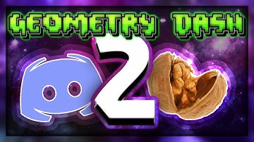 Geometry Dash Discord Servers In A Nutshell 2