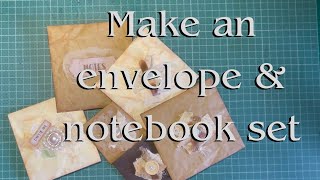Create a vintage envelope and matching mini notebook tutorial for junk journals