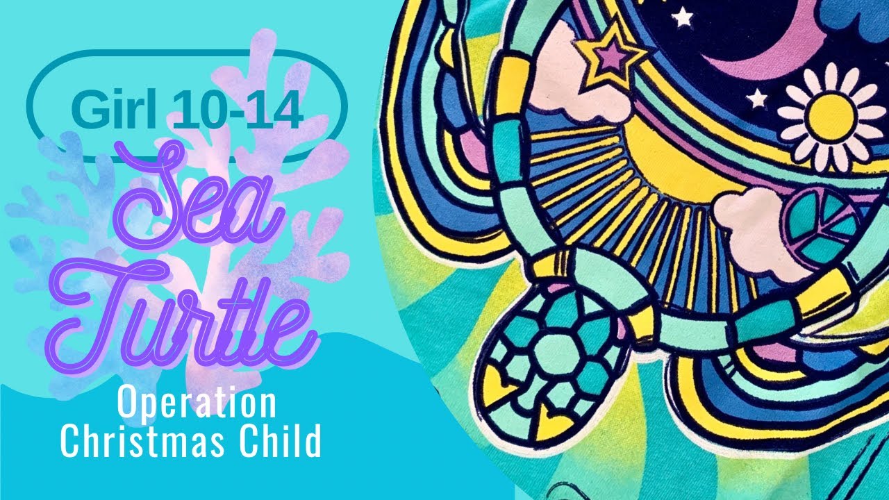 Operation Christmas Child - Girl 10-14 🐢Sea Turtle Themed Shoebox Gift