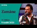  zamne  15 blm konuk emre dayolu zamane