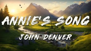 John Denver  Annies Song s