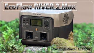 EcoFlow RIVER 2 Max- long term user experience