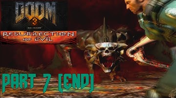 Doom 3 RoE Part 7 [END] - Maledict fight (Hell)