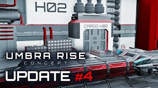 Star Citizen - Umbra Rise Concept - e04 - Update #4
