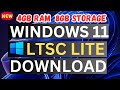 Download New Windows 11 LTSC Lite Version For Low End PC|Best Windows Version without Bloatware