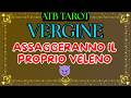 VERGINE: I nemici non vogliono che tu veda la tua fortuna 💎💰