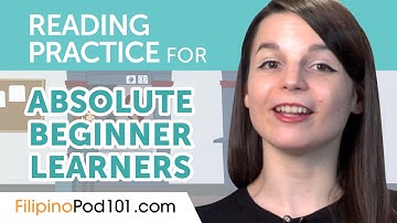 Filipino Reading Practice for Absolute Beginners