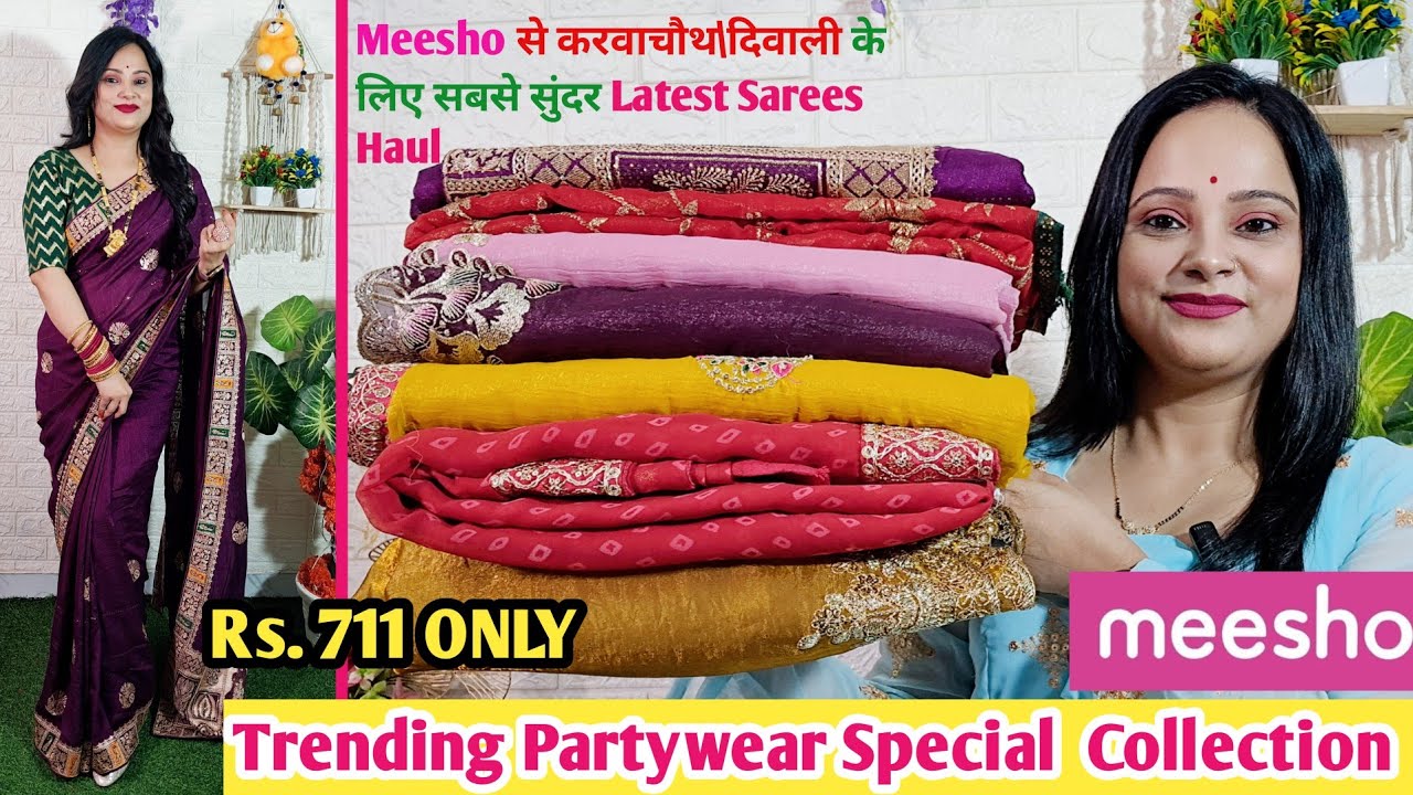 🥰Meesho Saree Haul Rs.711🥰Designer PureGeorgette\Chiffon\Organza Saree Haul🥰Partywear Collection
