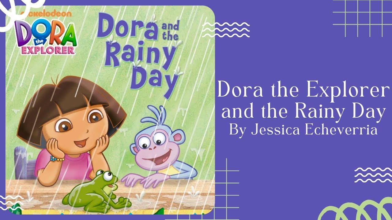 🌧️ Dora and the Rainy Day 🌧️ Stories for Kids Read Aloud [ READ ALONG VIDEO ]
