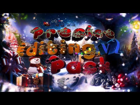 Precise Editing Pack V2 OUT NOW! 🎅🎄 (The ONLY EDITING PACK You Will EVER Need)