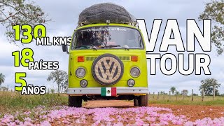 ⚡VANTOUR⚡ | Más de 5 AÑOS VIAJANDO y VIVIENDO en combi camper por América