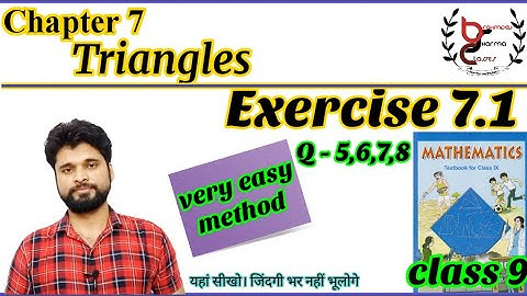 class 9 math | chapter 7 | Exercise 7.1 | triangles| NCERT solution | part 2 | concept based method
