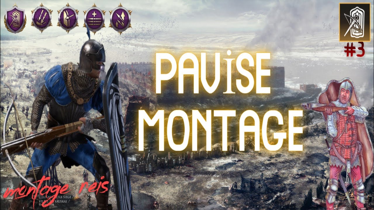 Pavise Crossbow Montage #3 I Conqueror's Blade I Montage Reis