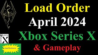 Skyrim - Load Order - Xbox Series X - April 2024
