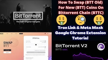 How to Swap BTT Old for BTT on The Bittorrent Chain BTTC