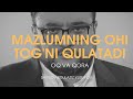 Mazlumning ohi tog'ni qulatadi | @Oq va Qora Official | Sayyid Abdulaziz Yusupov