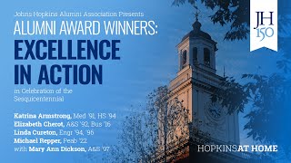 Johns Hopkins Alumni Association Awards Series Excellence In Action