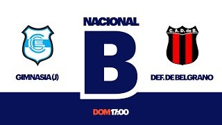 Primera B Nacional: Gimnasia (J) vs. Defensores de Belgrano | #BNacionalenTyCSports