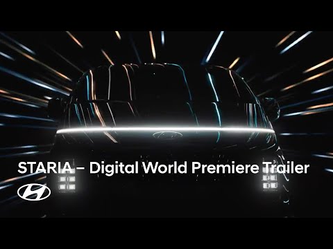   Hyundai STARIA Digital World Premiere Trailer