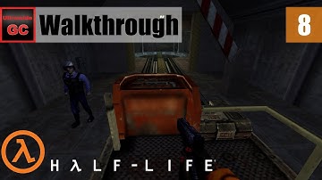 Half-Life [#08] - On A Rail || Walkthrough