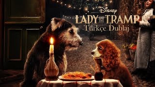 Lady And The Tramp Disney Fragmanı Türkçe Dublaj