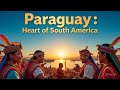 Exploring Paraguay's Rich History From Guarani Roots to Modern Day