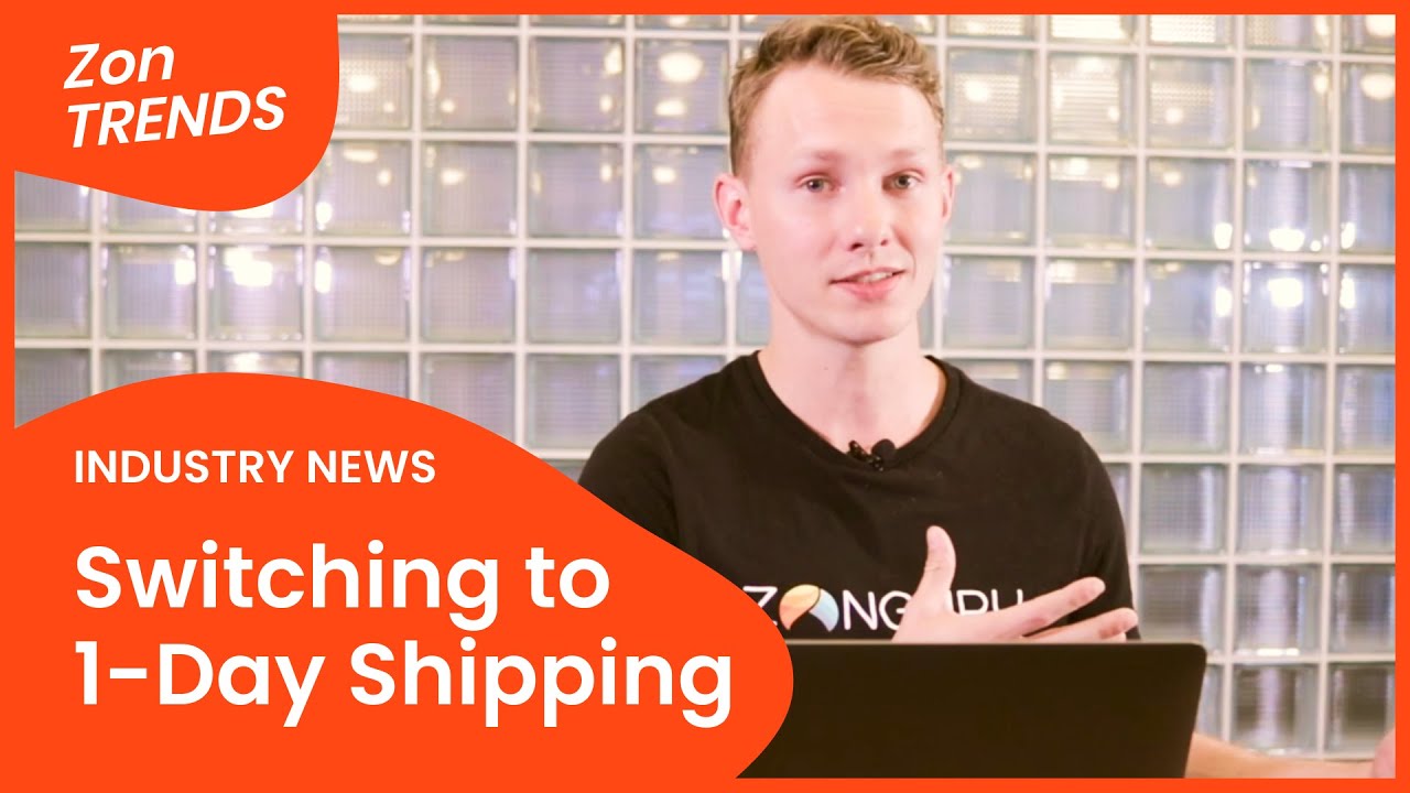 Amazon Switching to FREE 1day Delivery for PRIME! ZonTRENDS Weekly Amazon News for Sellers
