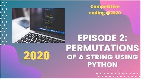 2 Permutations of a given string using Python