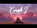 Crush 2 - W/n ft. Tez, Tien (Sykor Remix) 🎶
