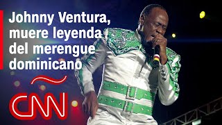 Muere Johnny Ventura, leyenda del merengue dominicano, a los 81 años