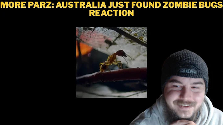 More Parz: Australia Just Found Zombie Bugs Reaction