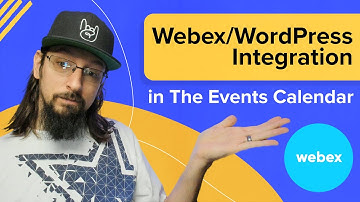 How to Run Virtual Events with WebEx on your own Website with WordPress and The Events Calendar