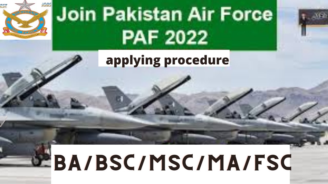 Air Force PAF Online Registration 2022 | PAF Jobs 2022   HOW TO Apply Online