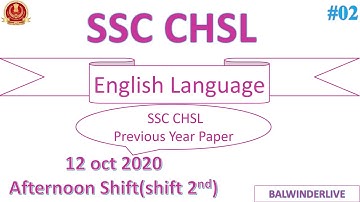 SSC CHSL 2020 English Solution| 12 Oct 2020 - Afternoon Shift - 2 |SSC CHSL 2020  | by Balwinder