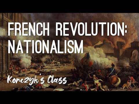 Video: Hvad er nationalisme i den franske revolution?