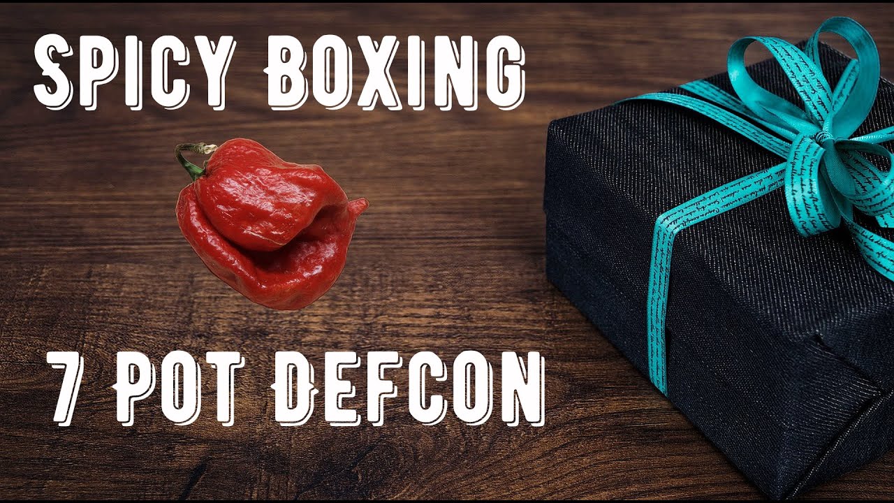 7 Pot Defcon Pepper Spicy Boxing Tasting. Episode 9 YouTube