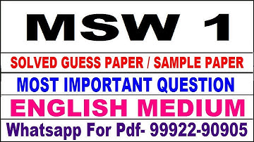 msw 1 important questions | msw 1 previous year question paper | msw 1 study material