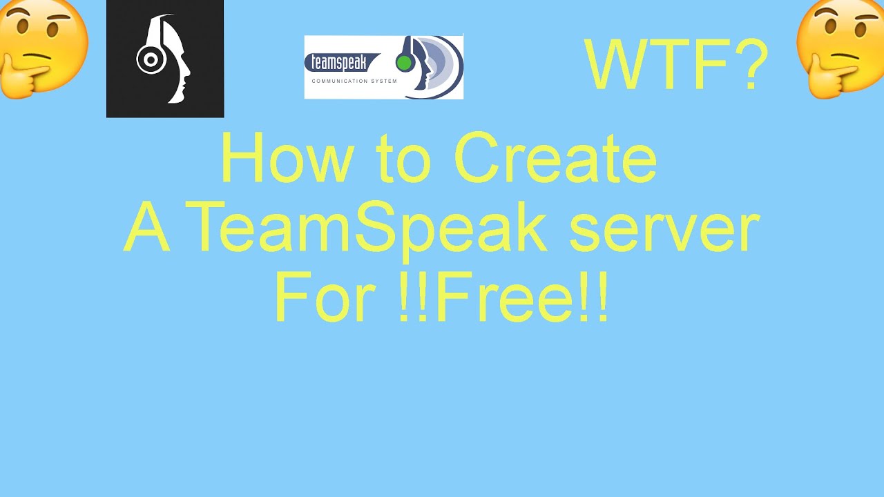 How to Create your own ts3 server for !!FREE!! - YouTube