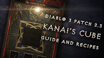 Diablo 3 Patch 2.3: Kanai