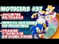 DOBLAJE DE SONIC PRIME Y MÁS | Noticias de Sonic #37 Sonic512 - Loquendo