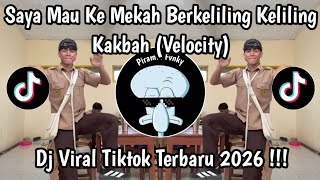 Download lagu DJ AKU MAU KE MEKKAH 🕋 VELOCITY FULL BASS BERKELILING KA'BAH VIRAL TIKTOK 2026