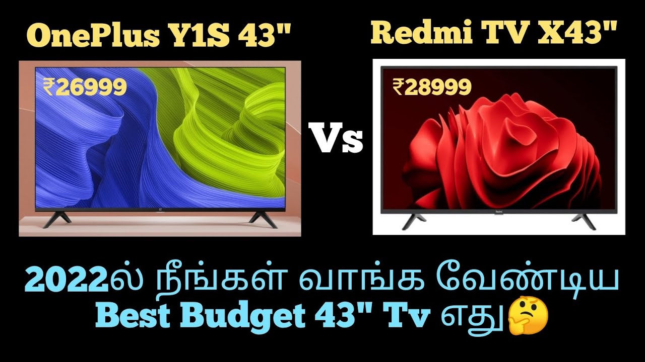 ⚡Dolby Atmos ⚡4K⚡One Plus Tv Y1S 43 inch Vs Redmi Tv X43 inch  Comparison & Review in Tamil⚡