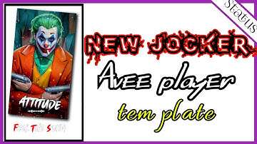 Joker full screen avee player template || how to make whatsapp status video
