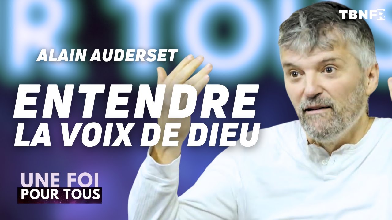 Alain Auderset : ENTENDRE LA VOIX DE DIEU dans les moments difficiles | Témoignage puissant | TBN FR