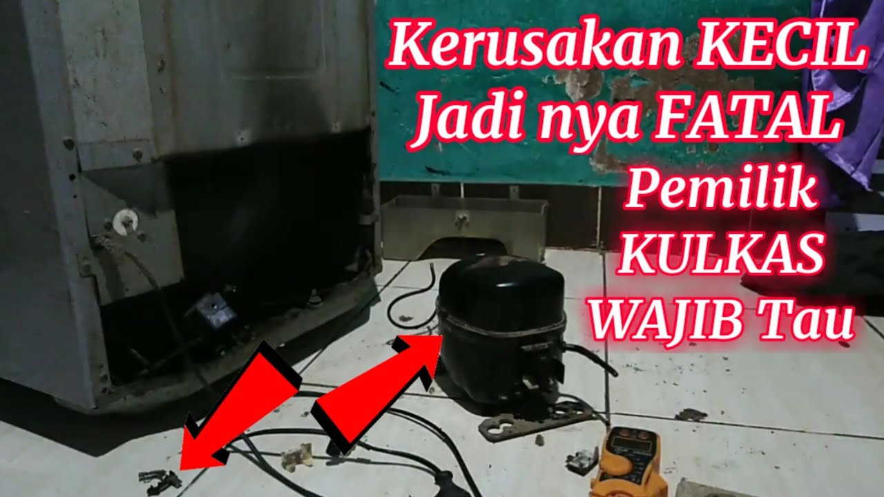 Perbaikan Kulkas 2 Pintu Tidak Dingin Kompresor Mati Youtube