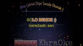 Neredesin Sen (Neşet Ertaş)Türkçe Piano Karaoke Resimi