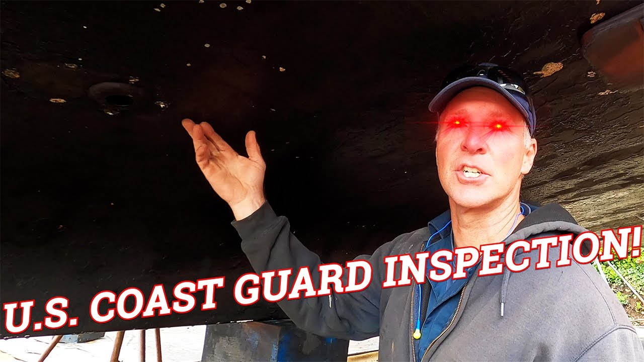 U.S COAST GUARD INSPECTION! YouTube