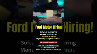 Ford hiring Software Engineering Manager in Chennai! Lead global tech teams. Apply before Jan 16.