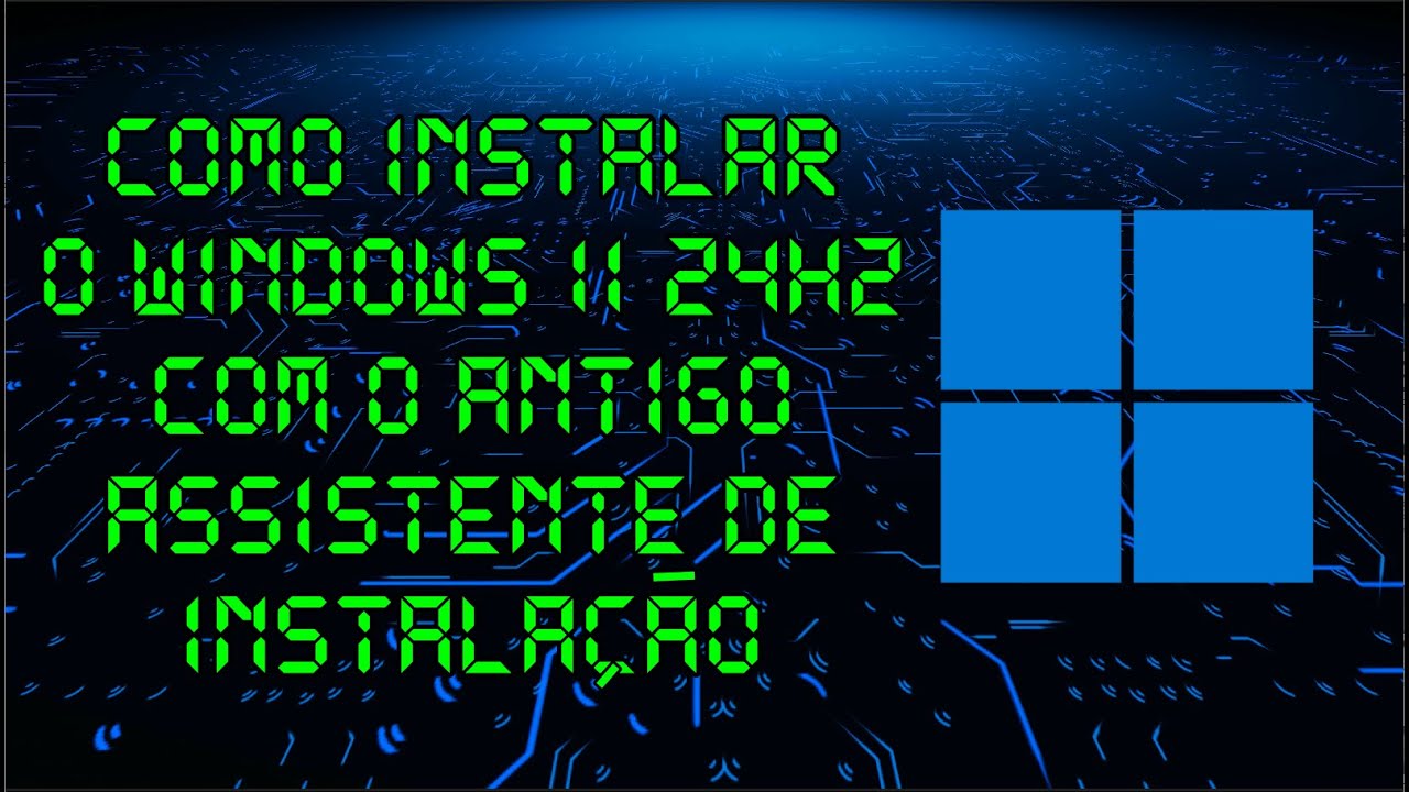 Como instalar o Windows 11 24H2 com o antigo assistente de instalação ...
